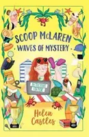 Scoop McLaren : Les vagues du mystère - Scoop McLaren: Waves of Mystery