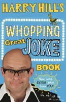 Le grand livre de blagues de Harry Hill - Harry Hill's Whopping Great Joke Book