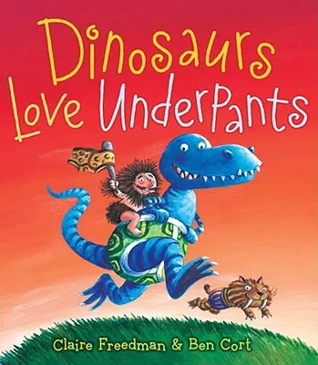 Les dinosaures aiment les slips - Dinosaurs Love Underpants