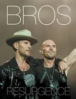 Bros : Résurgence - Bros: Resurgence