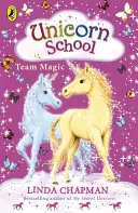 L'école de la licorne : La magie de l'équipe - Unicorn School: Team Magic