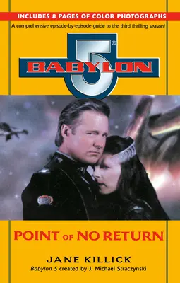 Babylon 5 : Point de non-retour - Babylon 5: Point of No Return