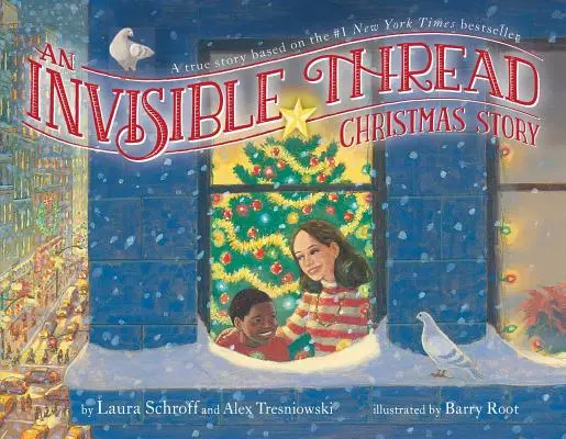 L'histoire de Noël d'un fil invisible : Une histoire vraie inspirée du best-seller n°1 du New York Times - An Invisible Thread Christmas Story: A True Story Based on the #1 New York Times Bestseller