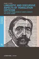 Aspects linguistiques et discursifs de la critique de la traduction : Les traductions italiennes de The Secret Sharer de Joseph Conrad - Linguistic and Discursive Aspects of Translation Criticism: The Italian Translations of Joseph Conrad's the Secret Sharer