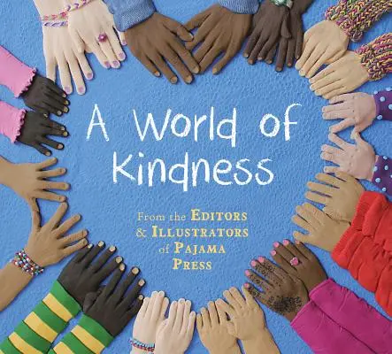 Un monde de gentillesse - A World of Kindness