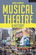 Le théâtre musical : Une histoire - Musical Theatre: A History