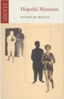 Les monstres de l'espoir - Hopeful Monsters