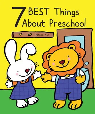 Les 7 meilleures choses de l'école maternelle - 7 Best Things about Preschool