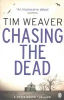 Chasing the Dead - Le thriller captivant de l'auteur du best-seller No One Home. - Chasing the Dead - The gripping thriller from the bestselling author of No One Home