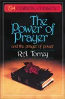 Le pouvoir de la prière : Et la prière de la puissance - The Power of Prayer: And the Prayer of Power