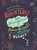 Aventures en philosophie - Adventures in Philosophy