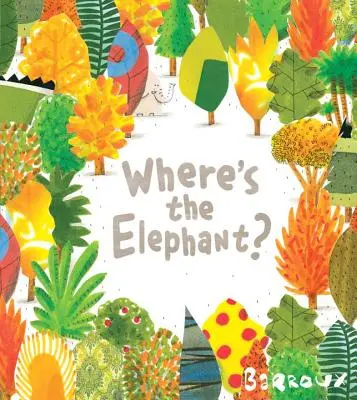 Où est l'éléphant ? - Where's the Elephant?