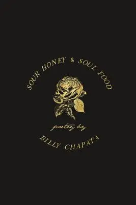 Sour Honey & Soul Food