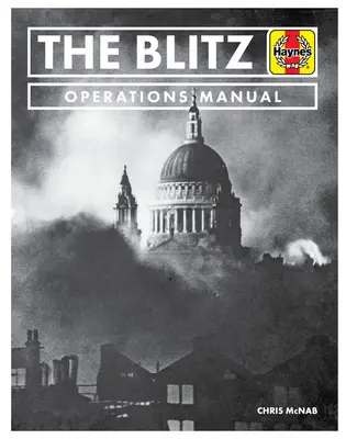 Le manuel des opérations du Blitz - The Blitz Operations Manual