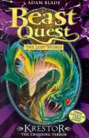 Beast Quest : 39 : Krestor la terreur écrasante - Beast Quest: 39: Krestor the Crushing Terror