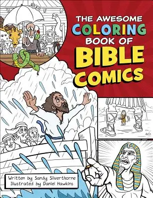 Le livre de coloriage des bandes dessinées bibliques - The Awesome Coloring Book of Bible Comics