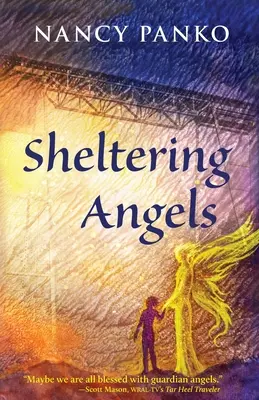 Les anges protecteurs - Sheltering Angels