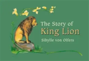 L'histoire du roi Lion - The Story of King Lion