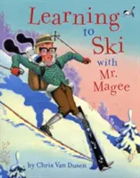 Apprendre à skier avec M. Magee - Learning to Ski with Mr. Magee