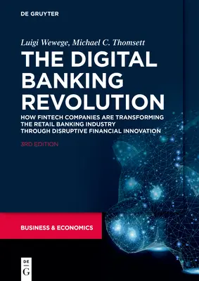 La révolution bancaire numérique - The Digital Banking Revolution
