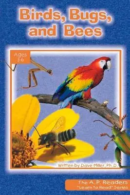 Oiseaux, insectes et abeilles - Birds, Bugs, and Bees