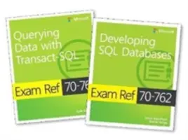 Ref. d'examen MCSA SQL Server 2016 Database Development 2-Pack : Exam Refs 70-761 et 70-762 - MCSA SQL Server 2016 Database Development Exam Ref 2-Pack: Exam Refs 70-761 and 70-762