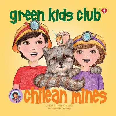 Mines chiliennes - Livre chrétien - Chilean Mines - Christian Book