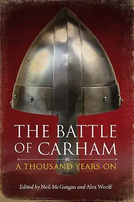 La bataille de Carham : Mille ans après - The Battle of Carham: A Thousand Years on