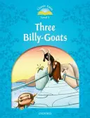 Contes classiques deuxième édition : Niveau 1 : Les Trois Billy Goats Gruff E-Book & Audio Pack - Classic Tales Second Edition: Level 1: The Three Billy Goats Gruff E-Book & Audio Pack