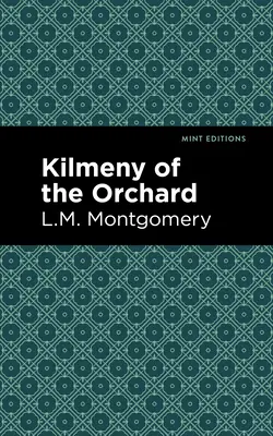 Kilmeny du verger - Kilmeny of the Orchard