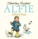 Les pieds d'Alfie - Alfie's Feet