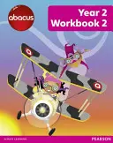 Abacus Année 2 Cahier d'exercices 2 - Abacus Year 2 Workbook 2