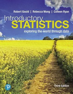 Introduction aux statistiques : Explorer le monde à travers les données - Introductory Statistics: Exploring the World Through Data
