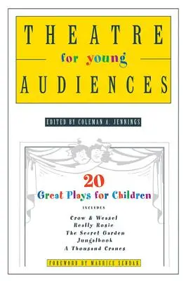 Théâtre pour jeunes publics : 20 grandes pièces pour enfants - Theatre for Young Audiences: 20 Great Plays for Children