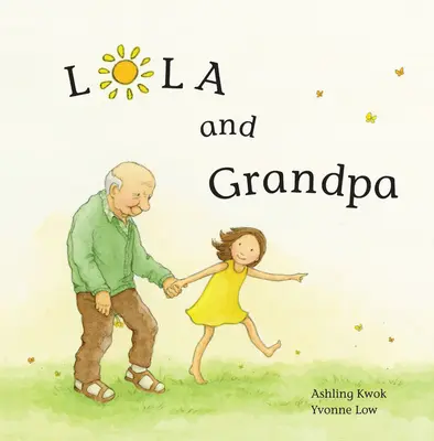 Lola et Grand-père - Lola and Grandpa