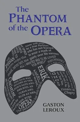 Le Fantôme de l'Opéra - The Phantom of the Opera