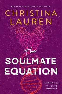 L'équation de l'âme sœur - The Soulmate Equation