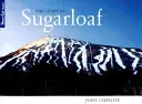 L'histoire du Pain de Sucre - The Story of Sugarloaf