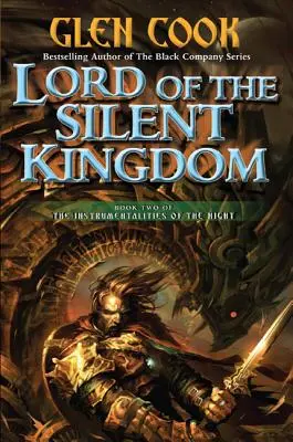 Le Seigneur du Royaume du Silence : Le deuxième livre des Instrumentalités de la Nuit - Lord of the Silent Kingdom: Book Two of the Instrumentalities of the Night