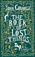 Le livre des choses perdues - Édition illustrée - Book of Lost Things Illustrated Edition