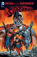 Superman : Le Règne des Supermen - Superman: Reign of the Supermen