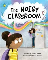 La classe bruyante - The Noisy Classroom