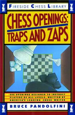 Ouvertures aux échecs : Pièges et Zaps - Chess Openings: Traps and Zaps