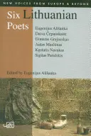Six poètes lituaniens - Six Lithuanian Poets