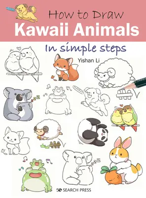 Comment dessiner des animaux kawaii en quelques étapes simples - How to Draw Kawaii Animals in Simple Steps