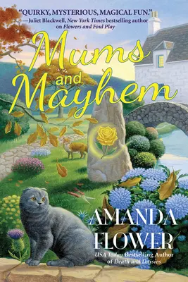 Mums and Mayhem : Un mystère de jardin magique - Mums and Mayhem: A Magic Garden Mystery