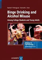 Binge Drinking et mésusage de l'alcool chez les étudiants et les jeunes adultes - Binge Drinking and Alcohol Misuse Among College Students and Young Adults