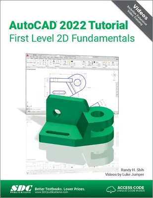 Didacticiel AutoCAD 2022 - Fondamentaux 2D de premier niveau - AutoCAD 2022 Tutorial First Level 2D Fundamentals