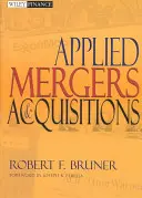 Fusions et acquisitions appliquées - Applied Mergers and Acquisitions