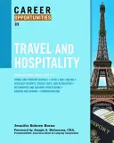 Possibilités de carrière dans le secteur des voyages et de l'hôtellerie - Career Opportunities in Travel and Hospitality